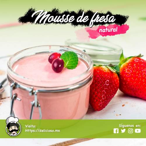 Mousse de Fresa Natural: Postre Ligero y Aéreo